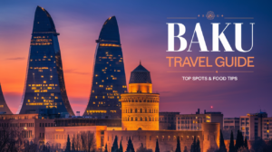 Read more about the article Top 20 Must-Visit Attractions in Baku, Azerbaijan: Your Complete Guide