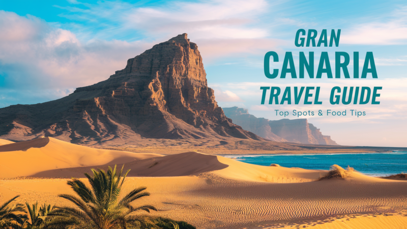 Top 20 Must-Visit Attractions in Gran Canaria, Spain: Your Complete ...