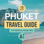 Top 20 Must-Visit Attractions in Phuket, Thailand: Your Complete Guide