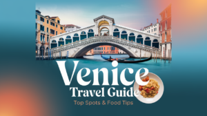 Read more about the article Top 20 Must-Visit Attractions in Venice, Italy: Your Complete Guide