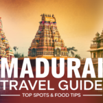 Top 20 Must-Visit Attractions in Madurai, India: Your Complete Guide