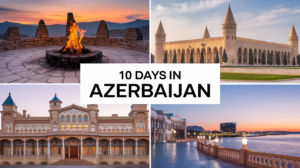 Read more about the article How to Plan the Perfect 10 Days in Azerbaijan: A Detailed Itinerary