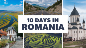 Read more about the article How to Plan the Perfect 10 Days in Romania: A Detailed Itinerary