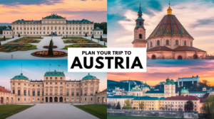 Read more about the article How to Plan a Perfect Trip to Austria: Your Ultimate Travel Guide