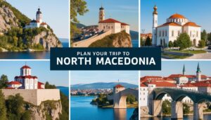 Read more about the article How to Plan a Perfect Trip to North Macedonia: Your Ultimate Travel Guide