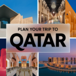 How to Plan a Perfect Trip to Qatar: Your Ultimate Travel Guide