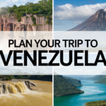 How to Plan a Perfect Trip to Venezuela: Your Ultimate Travel Guide